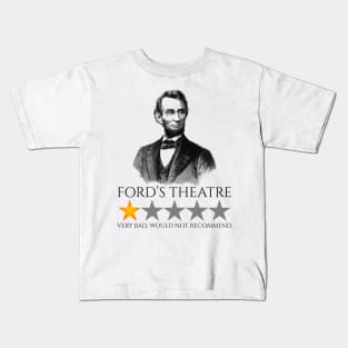 Abraham Lincoln - Ford’s Theatre - American History Kids T-Shirt